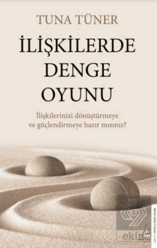 İlişkilerde Denge Oyunu