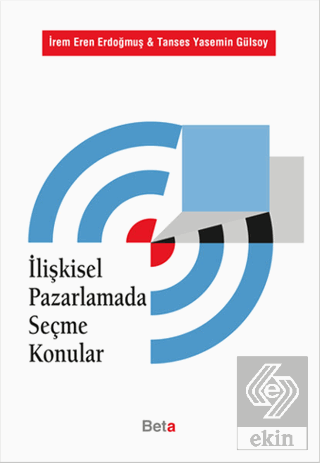 İlişkisel Pazarlamada Seçme Konular