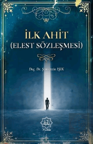 İlk Ahit (Elest Sözleşmesi)