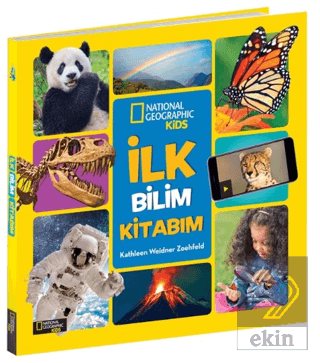 İlk Bilim Kitabım - National Geographic Kids