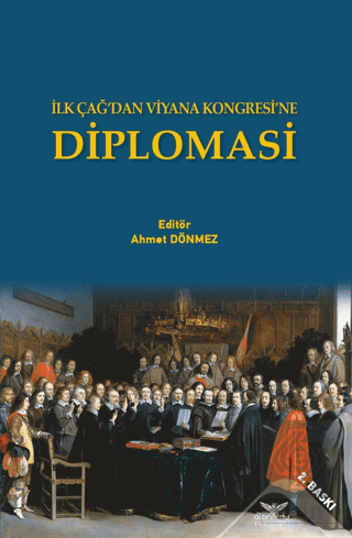 İlk Çağ'dan Viyana Kongresi'ne Diplomasi