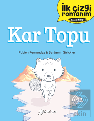 İlk Çizgi Romanım: Kar Topu