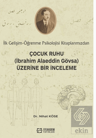 İlk Gelişim-Öğrenme kitaplarımızdan, Çocuk Ruhu (İ