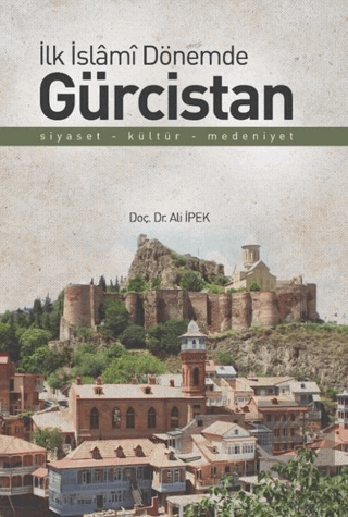 İlk İslami Dönemde Gürcistan