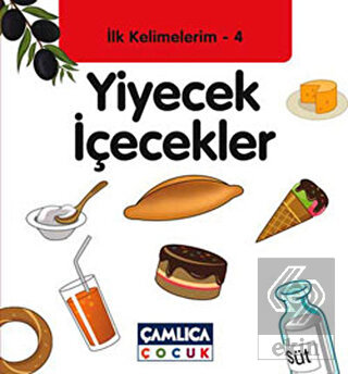 İlk Kelimelerim 4: Yiyecek İçecekler