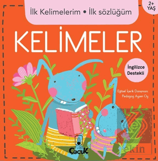 İlk Kelimelerim İlk Sözlüğüm - Kelimeler