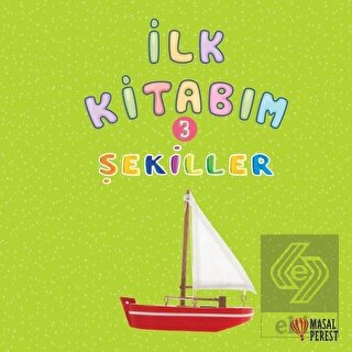 İlk Kitabım 3 - Şekiller