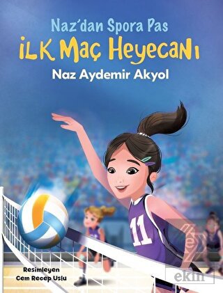 İlk Maç Heyecanı - Naz'dan Spora Pas 2