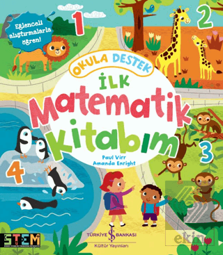 İlk Matematik Kitabım - Okula Destek