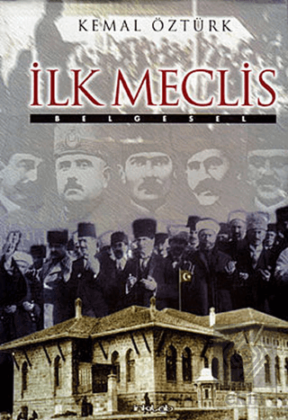 İlk Meclis