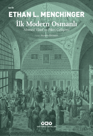 İlk Modern Osmanlı