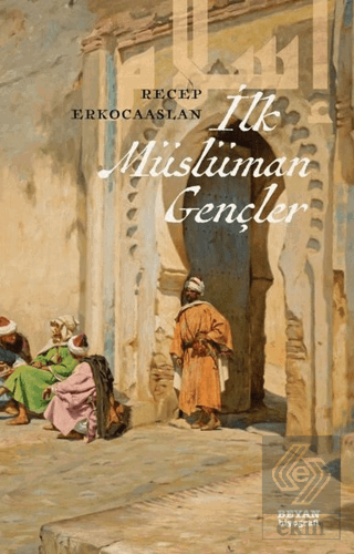 İlk Müslüman Gençler