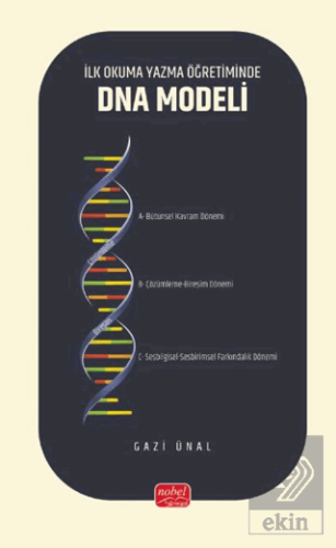 İlk Okuma Yazma Öğretiminde DNA Modeli