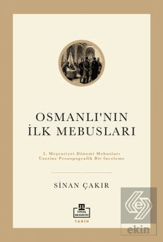 İlk Osmanlı Mebusları