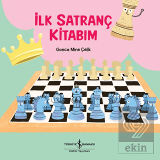 İlk Satranç Kitabım