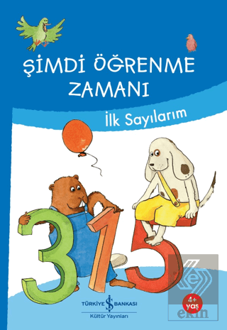 İlk Sayılarım - Şimdi Öğrenme Zamanı