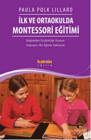 İlk ve Ortaokulda Montessori Eğitimi