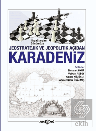 İlkçağlardan Günümüze Jeostratejik ve Jeopolitik A