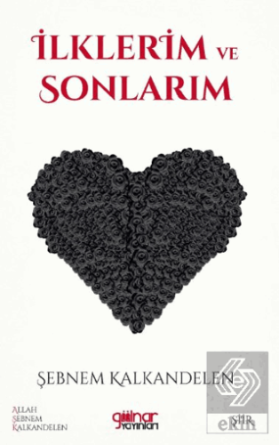 İlklerim ve Sonlarım