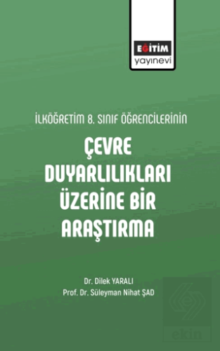 İlköğretim 8. Sınıf Öğrencilerinin Çevre Duyarlılı