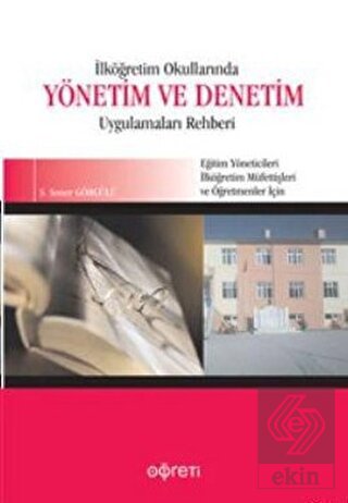 İlköğretim Okullarında Yönetim ve Denetim Uygulama