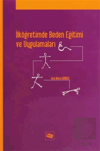 İlköğretimde Beden Eğitimi ve Uygulamaları