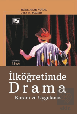 İlköğretimde Drama Kuram ve Uygulama