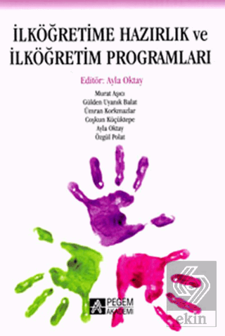 İlköğretime Hazırlık ve İlköğretim Programları