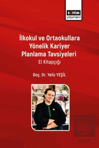 İlkokul ve Ortaokullara Yönelik Kariyer Planlama T