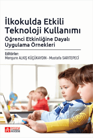 İlkokulda Etkili Teknoloji Kullanımı