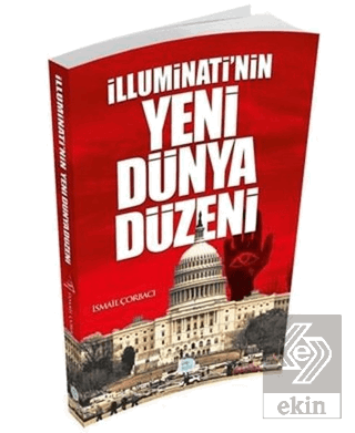 İlluminatinin Yeni Dünya Düzeni