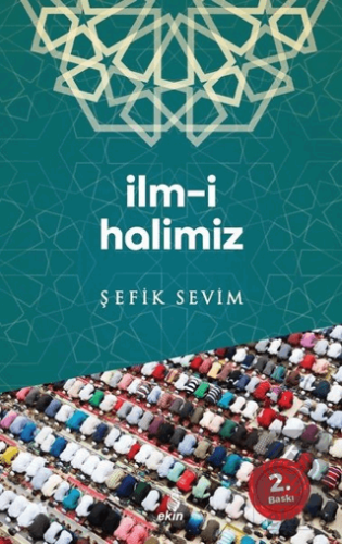 İlm-i Halimiz