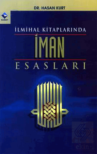 İlmihal Kitaplarında İman Esasları