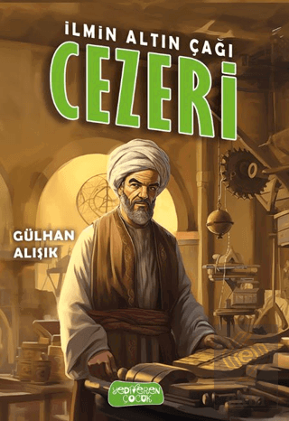 İlmin Altın Çağı Cezeri