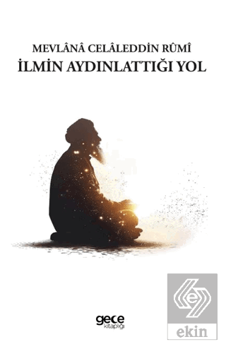 İlmin Aydınlattığı Yol