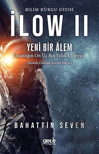 İlow 2 - Yeni Bir Alem