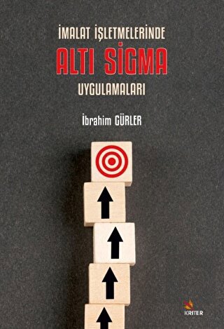 İmalat İşletmelerinde Altı Sigma Uygulamaları