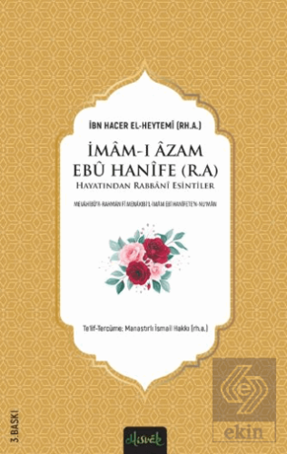 İmam-ı Azam Ebu Hanife (r.a.) Hayatından Rabbani E