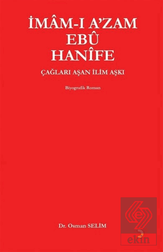 İmam-ı A\'zam Ebu Hanife