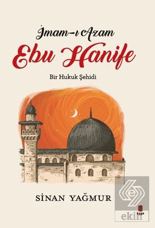 İmam-ı Azam - Ebu Hanife