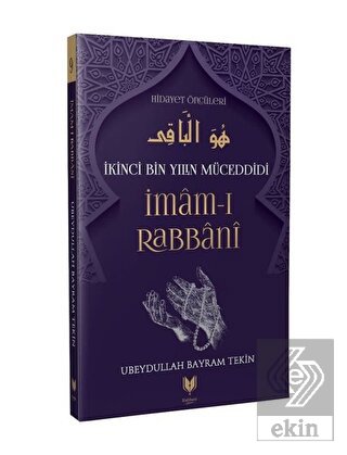 İmam-ı Rabbani – İkinci Bin Yılın Müceddidi Hidaye