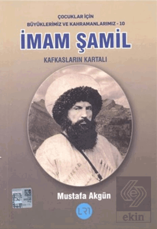 İmam Şamil - Kafkasların Kartalı