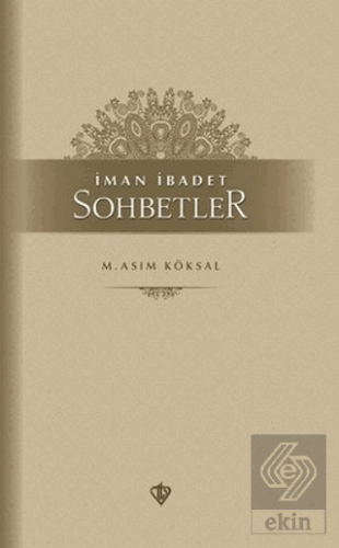 İman İbadet Sohbetler