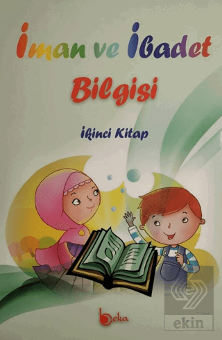 İman ve İbadet Bilgisi: İkinci Kitap