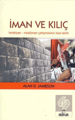 İman ve Kılıç