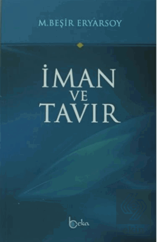 İman ve Tavır