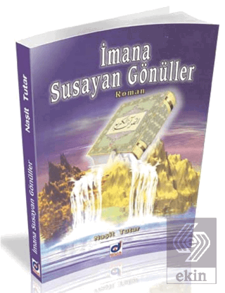 İmana Susayan Gönüller