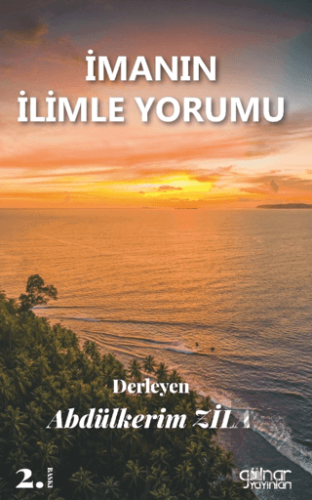 İmanın İlimle Yorumu