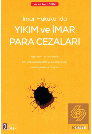 İmar Hukukunda Yıkım ve İmar Para Cezaları