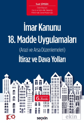 İmar Kanunu 18. Madde Uygulamaları İtiraz ve Dava Yolları